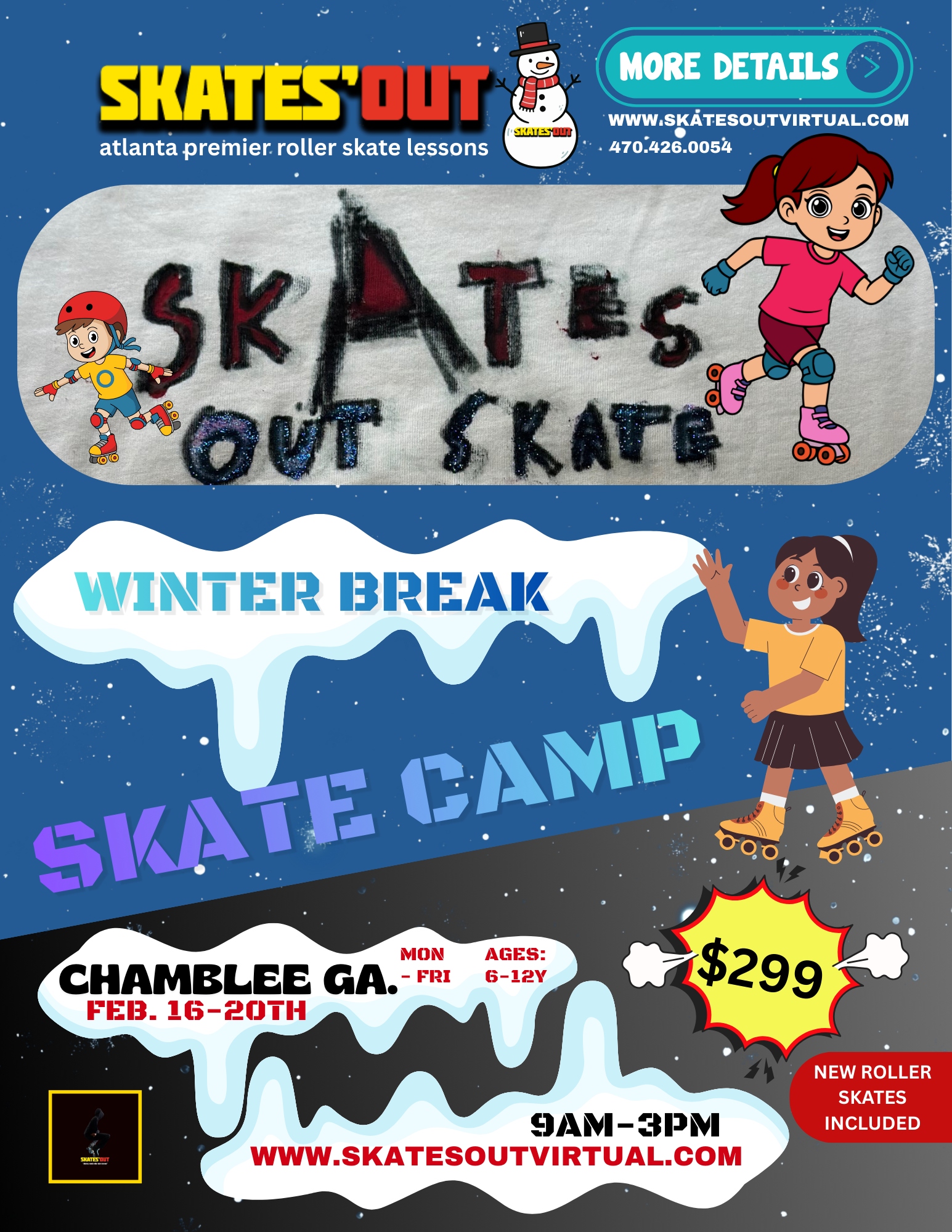 YES IT IS HERE SKATES' OUT WINTER BREAK ROLLER SKATE CAMP FEBUARY 16 - FEBUARY 20 2026