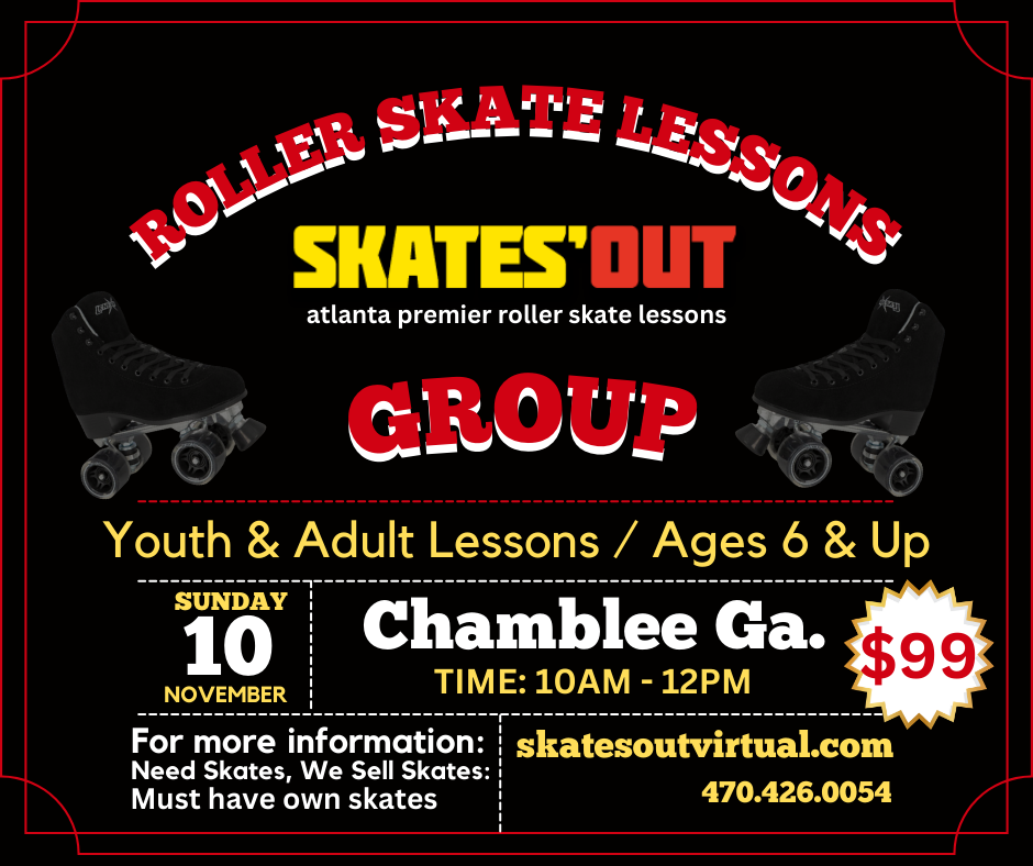 Roller skate lessons Atlanta Ga. Nov. 10