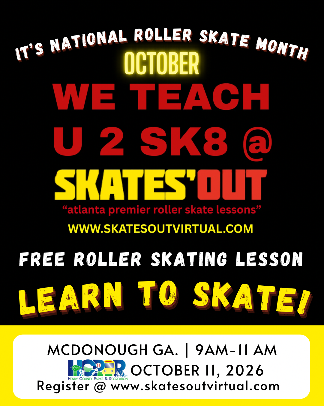 October National Roller Skate Month FREE LESSONS ( McDonough GA ) Oct 11, 2026