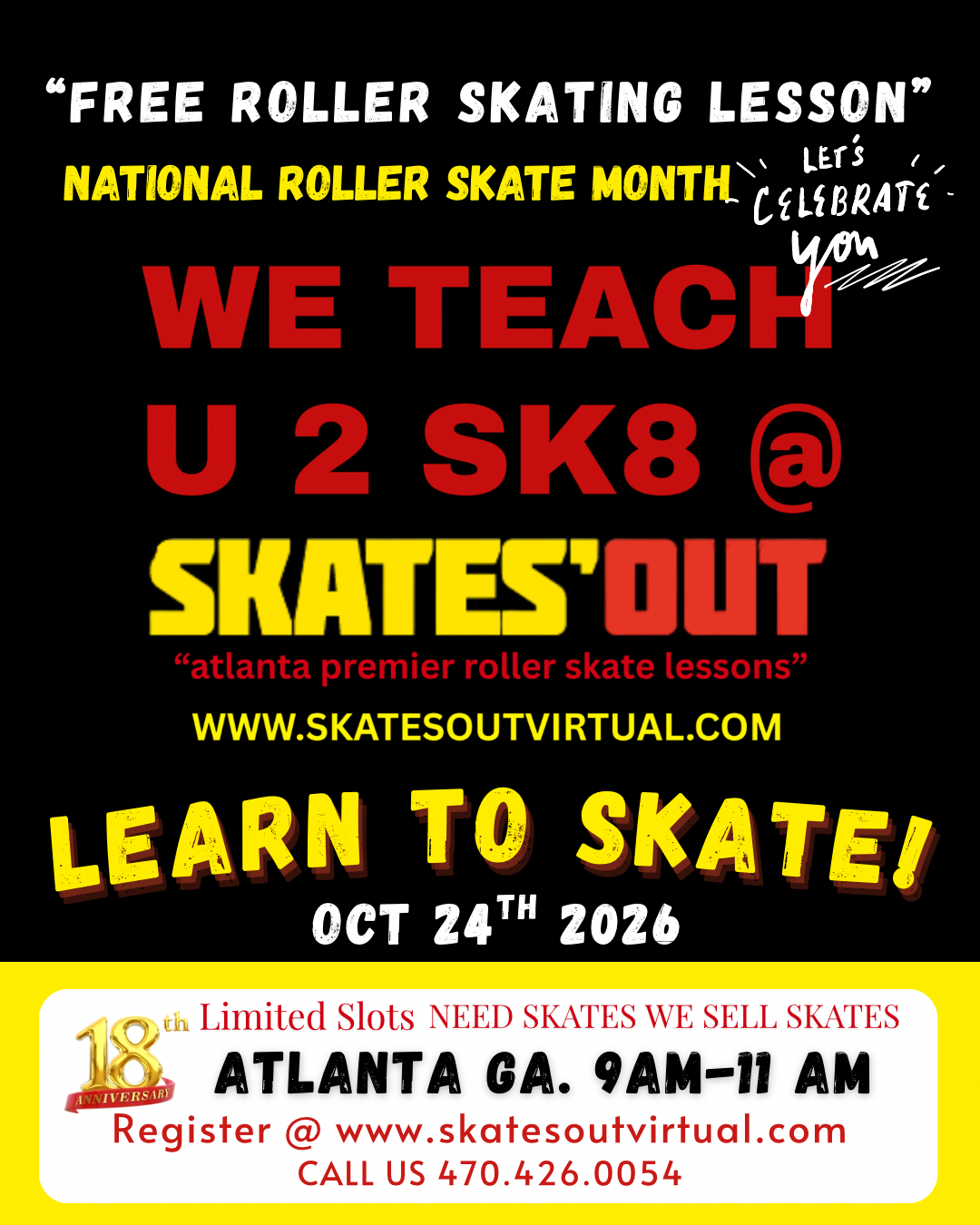18yr Anniversary FREE Roller Skate lessons  ( Atlanta GA ) Oct 24, 2026